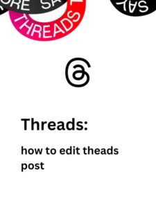 how to edit theads post (1)